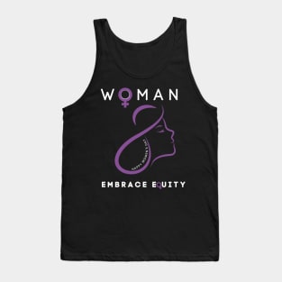 HAPPY WOMEN'S DAY EMBRACE EQUITY Tank Top